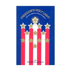 Freedom’s Holy Light Booklet